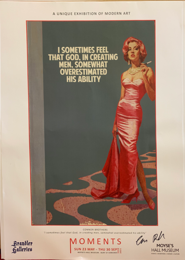 Moments Exhibition Poster - Connor Brothers, I Sometimes Feel That God [SIGNED]